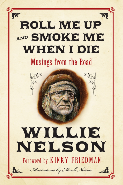Legendary country outlaw Willie Nelson speaks his mind